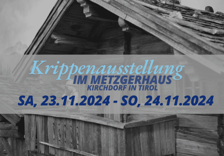 2024-Krippenausstellung-in-Kirchdorf-in-Tirol